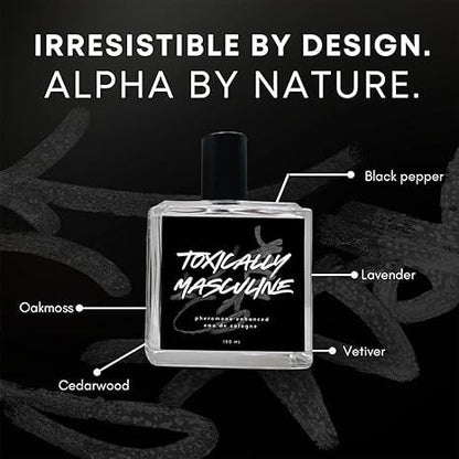🎁Toxically Masculine - Pheromone Infused Eau de Cologne